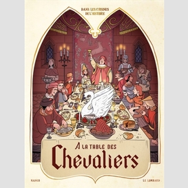 A la table des chevaliers