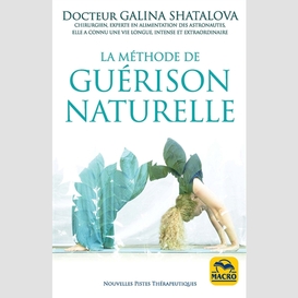 Methode de guerison naturelle (la)