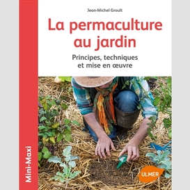 Permaculture au jardin (le)