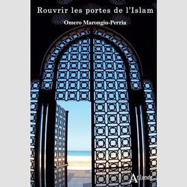 Rouvrir les portes de l'islam