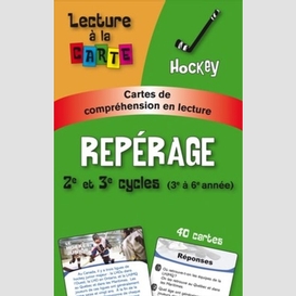 Reperage 2e et 3e cycles-hockey (cartes)