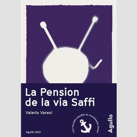 Pension de la via saffi (la)