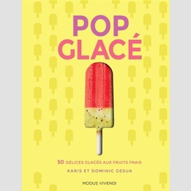 Pop glace