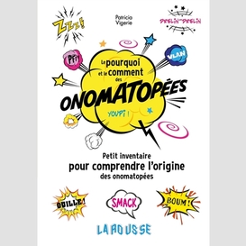 Pourquoi et le comment des onomatopees