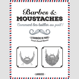 Barbes et moustaches