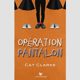 Operation pantalon