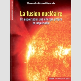 Fusion nucleaire un espoir pour une ener