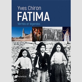 Fatima verites et legendes