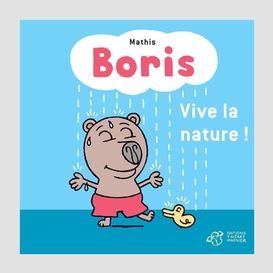 Boris vive la nature