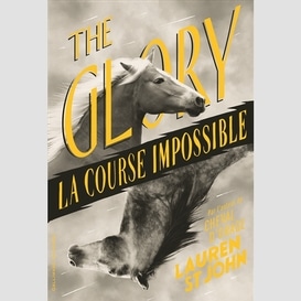 The glory la course