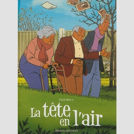 Tete en l'air (la)