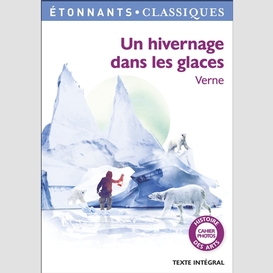 Un hivernage dans les glaces