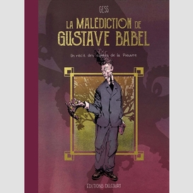 Malediction de gustave babel (la)