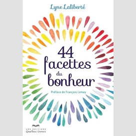 44 facettes du bonheur