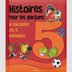 Histoires pour les garcons