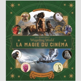 Magie du cinema (la) t.02