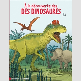 A la decouverte des dinosaures