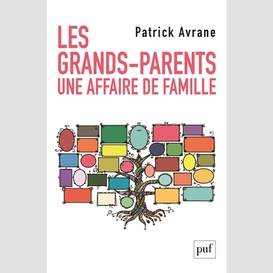 Grands-parents une affaire de famille