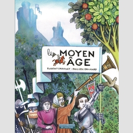 Moyen age (le)