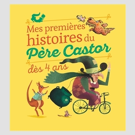 Mes premieres histoires du pere castor