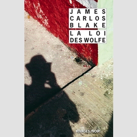 Loi des wolfe (la)