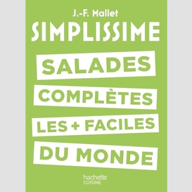 Simplissime salades completes + facile