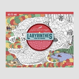 Labyrinthes - tour du monde