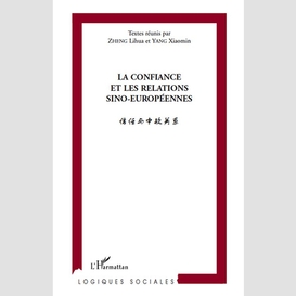 La confiance et les relations sino européennes