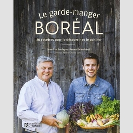 Le garde-manger boréal