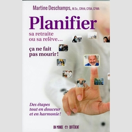 Planifier sa retraire ou sa releve