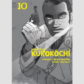 Inspecteur kurokochi t10