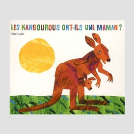 Kangourous ont-ils une maman les