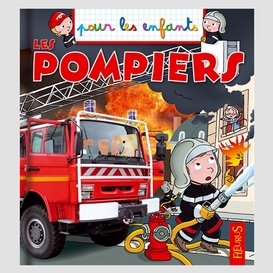 Pompiers (les)