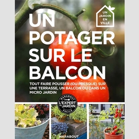 Un potager sur le balcon