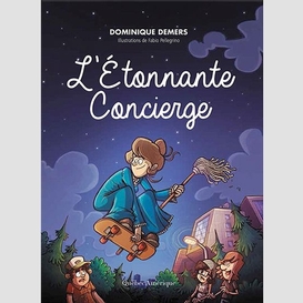 Etonnante concierge (l')