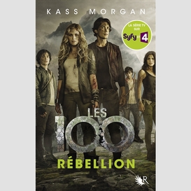 100 t.4 rebellion (les)