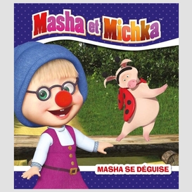 Masha se deguise