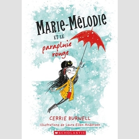 Marie-melodie et le parapluie rouge