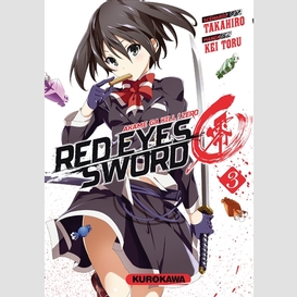 Red eyes sword zero t03
