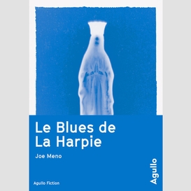 Blues de la harpie (le)