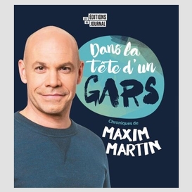 Dans la tête d'un gars