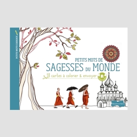 Petits mots sagesses du monde