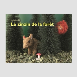 Zinzin de la foret