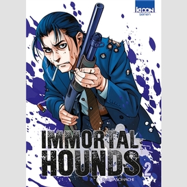 Immortal hounds t02