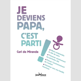 Je deviens papa c'est parti