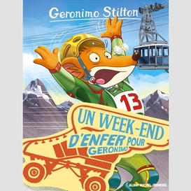 Un week-end d'enfer pour geronimo