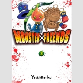 Monster friends t.3