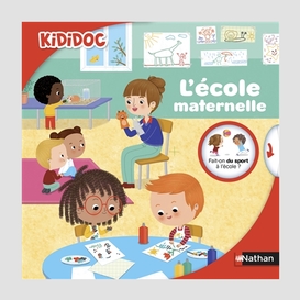 Ecole maternelle (l')