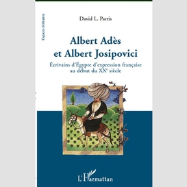 Albert adès et albert josipovici