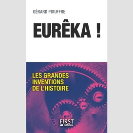 Eureka -les grandes inventions